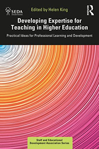 Developing Expertise for Teaching in Higher Education (Seda) Developing Expertise for Teaching in Higher Education (Seda)