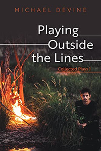 Playing Outside the Lines: Collected Plays 1 - Paperback
