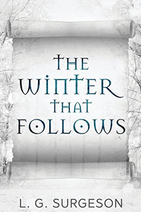 The Winter That Follows (Black River Chronicles) - Paperback