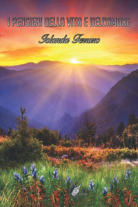 I pensieri della vita e dell'amore (Italian Edition)