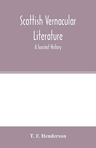 Scottish vernacular literature: a succinct history