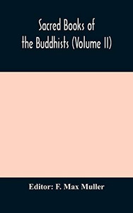 Sacred Books of the Buddhists (Volume II) - Hardcover