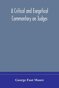 A critical and exegetical commentary on Judges - Paperback