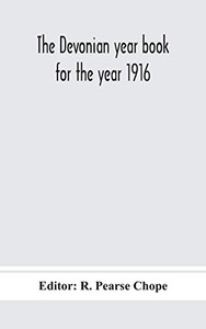 The Devonian year book for the year 1916 - Hardcover
