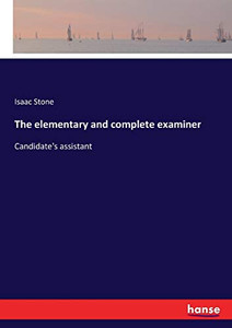 The elementary and complete examiner: Candidate's assistant