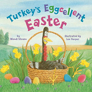 Turkey's Eggcellent Easter (Turkey Trouble) Turkey's Eggcellent Easter (Turkey Trouble)