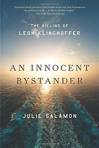 An Innocent Bystander: The Killing of Leon Klinghoffer