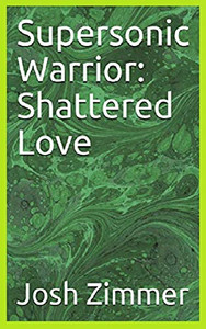 Supersonic Warrior: Shattered Love (Great Power)