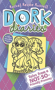 Tales from a Not-So-Friendly Frenemy (Dork Diaries (11))