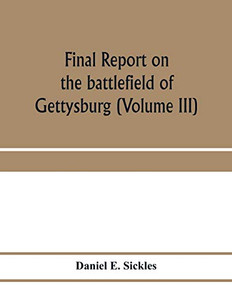 Final report on the battlefield of Gettysburg (Volume III)