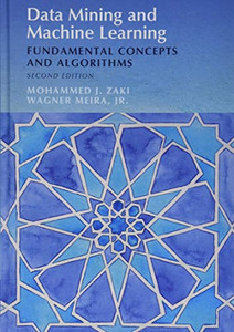 Data Mining and Machine Learning: Fundamental Concepts and Algorithms