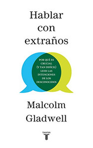 Hablar con extra�os / Talking to Strangers (Spanish Edition)