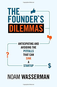 The Founder's Dilemmas: Anticipating and Avoiding the Pitfalls That Can Sink a Startup (The Kauffman Foundation Series on Innovation and Entrepreneurship) The Founder's Dilemmas: Anticipating and Avoiding the Pitfalls That Can Sink a Startup (The Kauffman Foundation Series on Innovation and Entrepreneurship)