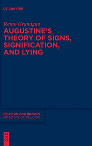 Augustine and the Study of Signs and Signification (Semiotics of Religion)