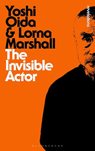 The Invisible Actor (Bloomsbury Revelations)