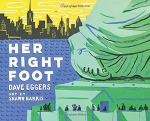 Her Right Foot (American History Books for Kids, American History for Kids) Her Right Foot (American History Books for Kids, American History for Kids)