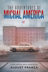 The Adventures Of Michal America The Adventures Of Michal America