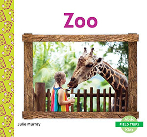 Zoo (Field Trips)