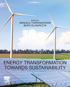 Energy Transformation towards Sustainability Energy Transformation towards Sustainability