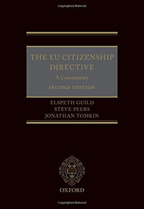The EU Citizenship Directive: A Commentary