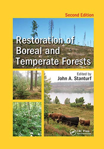 Restoration of Boreal and Temperate Forests (Integrative Studies in Water Management & Land Deve)