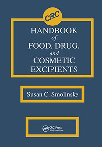 CRC Handbook of Food, Drug, and Cosmetic Excipients