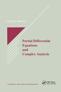 Partial Differential Equations and Complex Analysis Partial Differential Equations and Complex Analysis