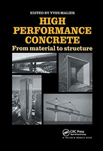 High Performance Concrete: From material to structure High Performance Concrete: From material to structure