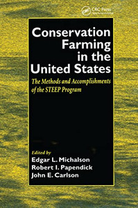 Conservation Farming in the United States Conservation Farming in the United States