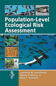 Population-Level Ecological Risk Assessment Population-Level Ecological Risk Assessment