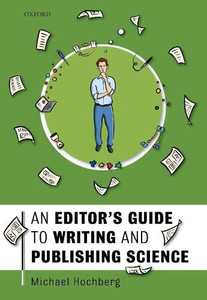 An Editor's Guide to Writing and Publishing Science - Hardcover