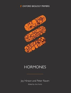 Hormones (Oxford Biology Primers) Hormones (Oxford Biology Primers)