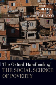 The Oxford Handbook Of The Social Science Of Poverty (Oxford Handbooks) The Oxford Handbook Of The Social Science Of Poverty (Oxford Handbooks)