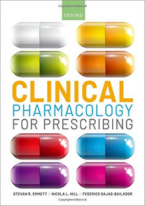 Clinical Pharmacology for Prescribing Clinical Pharmacology for Prescribing