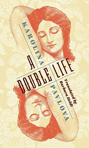 A Double Life (Russian Library) - Hardcover A Double Life (Russian Library) - Hardcover