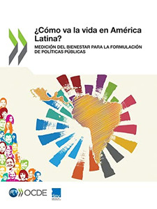 ¿Cómo va la vida en América Latina? (Spanish Edition)