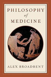 Philosophy of Medicine Philosophy of Medicine