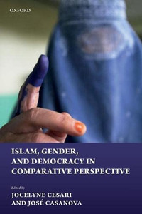 Islam, Gender, and Democracy in Comparative Perspective Islam, Gender, and Democracy in Comparative Perspective