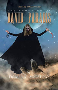 The Haunting of David Paradis - Paperback The Haunting of David Paradis - Paperback