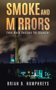 Smoke and Mirrors: Even More Recipes for Disaster - Paperback Smoke and Mirrors: Even More Recipes for Disaster - Paperback