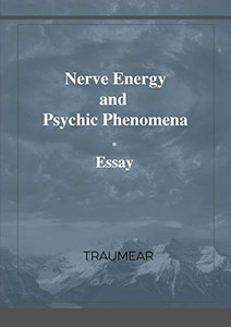 Nerve Energy and Psychic Phenomena