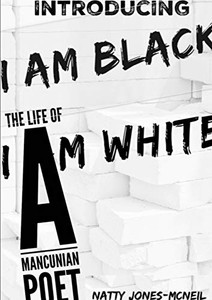 I Am Black I Am White I Am Black I Am White