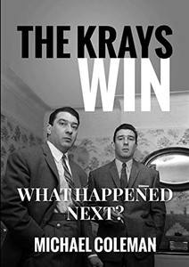 The Krays Win The Krays Win