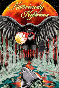 Notoriously Nefarious - Paperback Notoriously Nefarious - Paperback