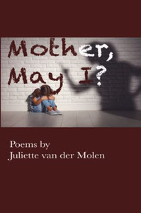 Mother, May I? Mother, May I?