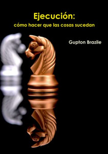 Ejecución: cómo hacer que las cosas sucedan (Spanish Edition) Ejecución: cómo hacer que las cosas sucedan (Spanish Edition)
