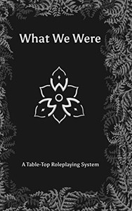 What We Were What We Were