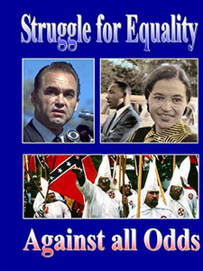 Struggle for Equality Struggle for Equality