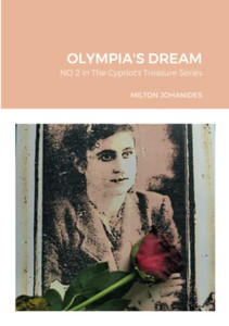 Olympia's Dream: A Wartime Romance Olympia's Dream: A Wartime Romance