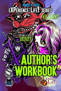 eXPerience Life - Author's Workbook eXPerience Life - Author's Workbook